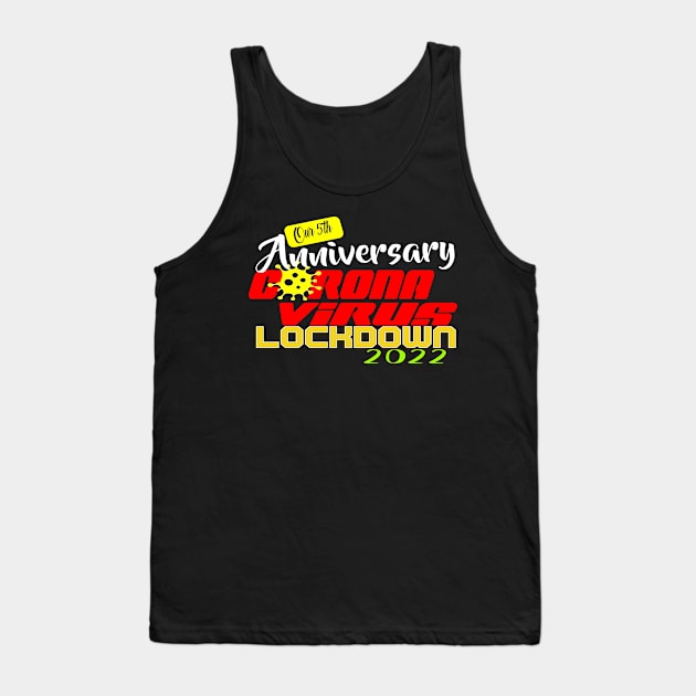 Anniversary 5th corona virus Tank Top by Hafka_store